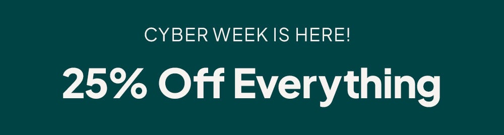 Cyber Week is Here!